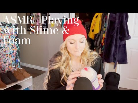 ASMR | Playing with Slime & Foam