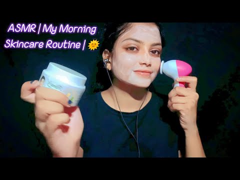 ASMR | My Morning Skincare Routine | 🌞