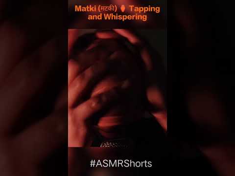 Matki Tapping ⚱️ and Whispering - Preview #shorts