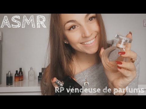 ASMR Français - Vendeuse de parfums attentionnée (RP)