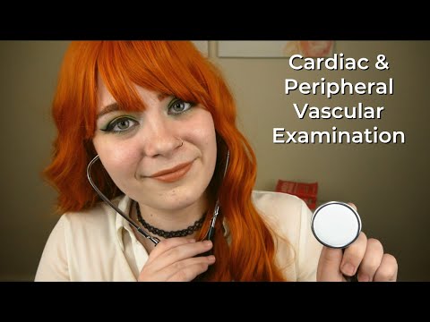 ASMR 🩺 Realistic Cardiac & Peripheral Vascular Examination ♥ | Soft Spoken Medical RP