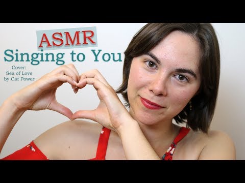 ASMR Singing to You (Cover, Sea of Love by Cat Power)