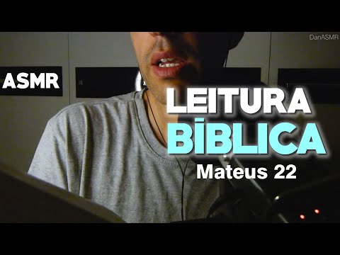 ASMR LEITURA BÍBLICA com COMENTÁRIO de Mateus 22
