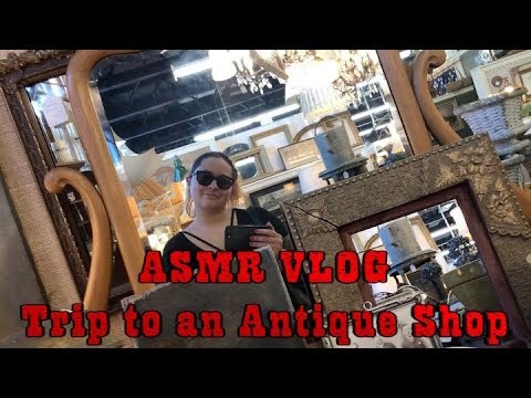 ASMR VLOG ✨ Trip to an Antique Shop