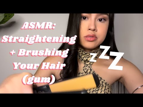 ASMR: Straightening and Brushing Your Hair | Whispering | Gum Chewing