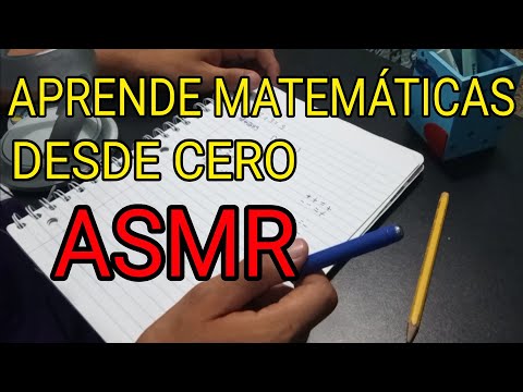 ASMR-APRENDE Matemáticas desde Cero-Hombre ASMR
