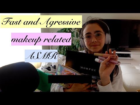 fast and agressive ASMR makeup edition