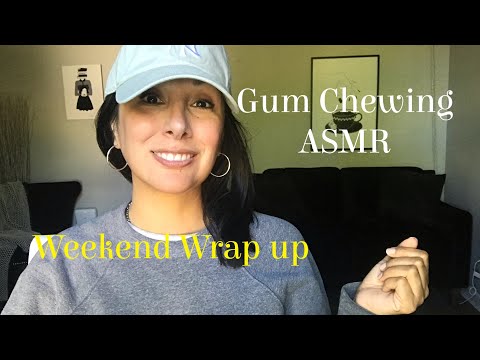Gum Chewing Whisper Ramble| My Weekend 🌴
