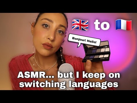 ASMR switching from English to French | Semi inaudible and unpredictable