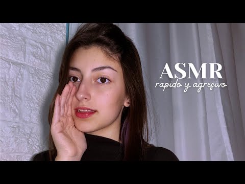 ASMR español | Rápido y agresivo