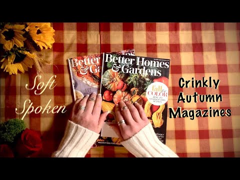 ASMR Crinkly Autumn Magazines (Soft Spoken W/candy) Page turning/No talking version later today.