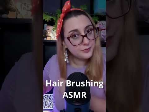 Hair Brushing and Hair Play (asmr) #short