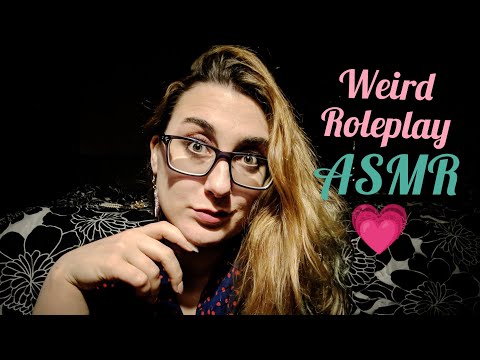 ASMR YOUR SHOULDN'T BE HERE! (weird rp, nonsensical, with unpredictable triggers)