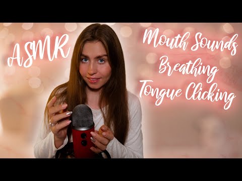 [ASMR] 👄Mouth Sounds 🌬Breathing 👅Tongue Clicking