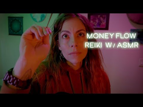 Money Energy Flow, Reiki with ASMR