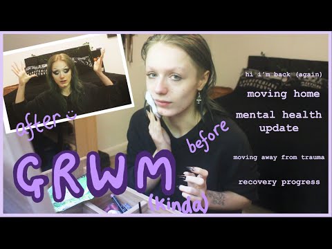 GRWM 🖤  Moving Away, Trauma Recovery