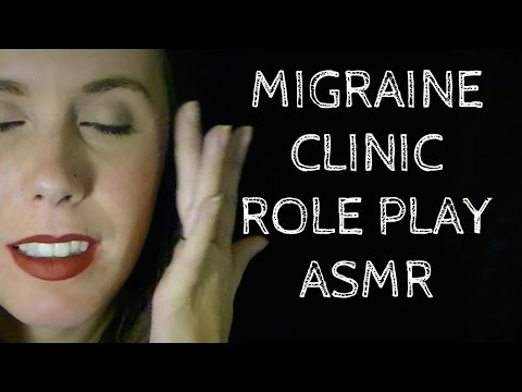 ASMR Migraine Clinic: Binaural Role Play for Headache and Nausea