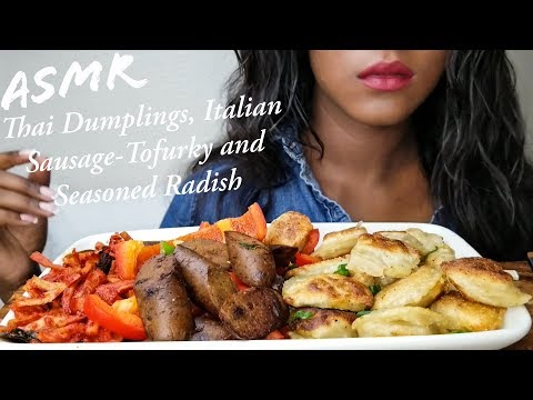 ASMR Vegan Thai Dumplings~Italian Sausage-Tofurky & Seasoned Radish (No Talking)