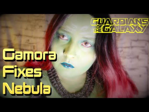 💚 Gamora Fixes Nebula [ASMR] 🔧Guardians of the Galaxy 🌟 Role Play Month 💚