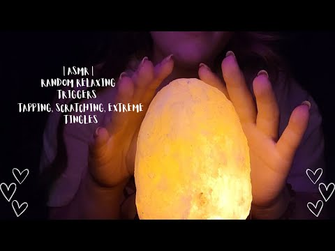 ASMR | RANDOM TRIGGERS | TAPPING, SCRATCHING, EXTREMELY TINGLY