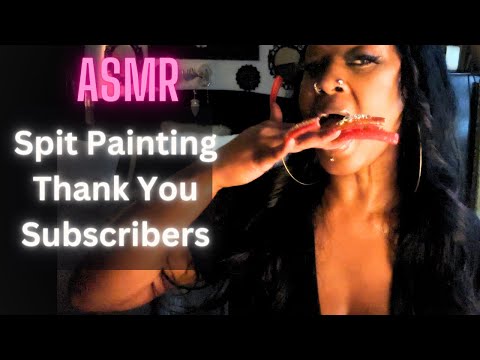 ASMR Spit Painting Thank You Happy New Year To My Subscribers