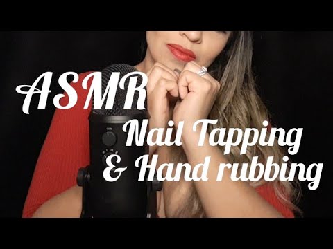 ASMR Nail Tapping & Hand Rubbing