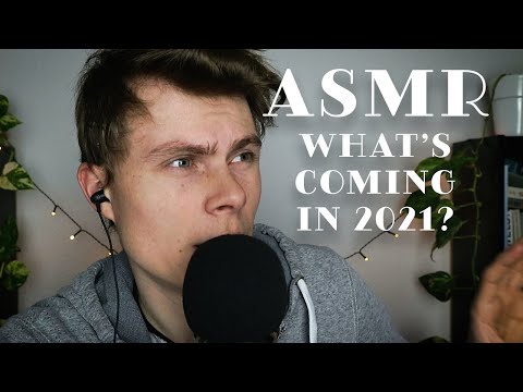 ASMR – 2020 in Review & 2021 Outlook – Whispered Ramble