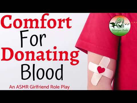 ASMR Girlfriend Role Play: Comfort for Donating Blood