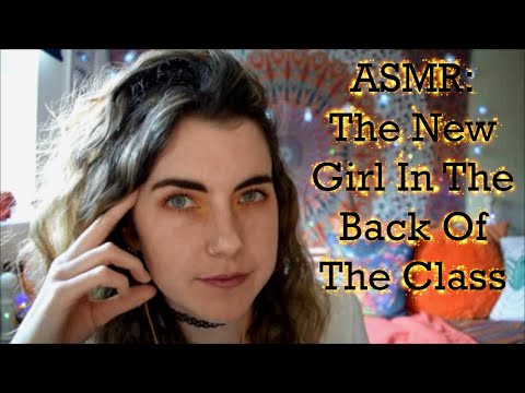 ASMR : The New Girl In The Back Of The Class Makes Friends With You - Roleplay w Personal Attention