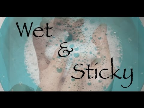 [ASMR] 4 Wet & Sticky Triggers