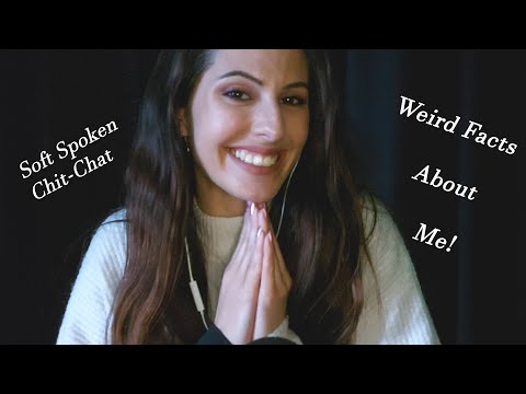 ASMR Soft Spoken | Chit- Chat&Weird Facts About Me |Странни Факти За Мен | АСМР На Български|Tapping