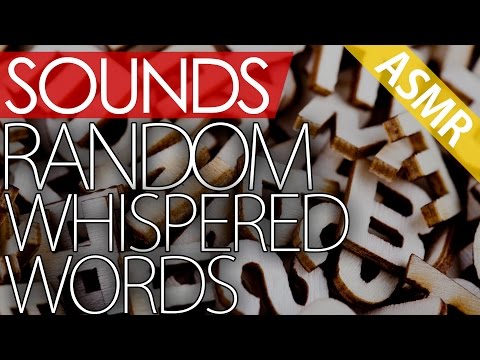 Random Whispered Words (ASMR, binaural, audio only)