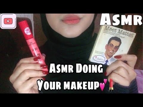 Asmr Doing Your Makeup 💗🎧/ اعملك "مكياجك "استرخاء