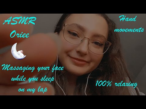 ASMR | Massaging your face while you're on my lap (Hand movements, scratching, brushing)