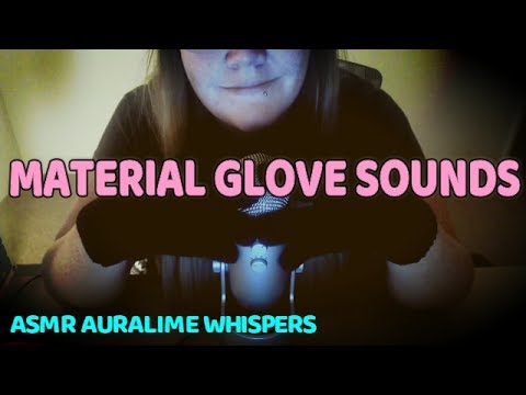 ASMR | Material Glove Sounds, Whispering, Gloves touching microphone