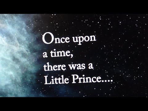 The Little Prince (audio and visual storytelling)