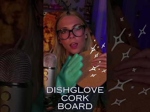 Dishglove Cork Board #asmr #relaxing #tingles #twitch  #youtubeshorts