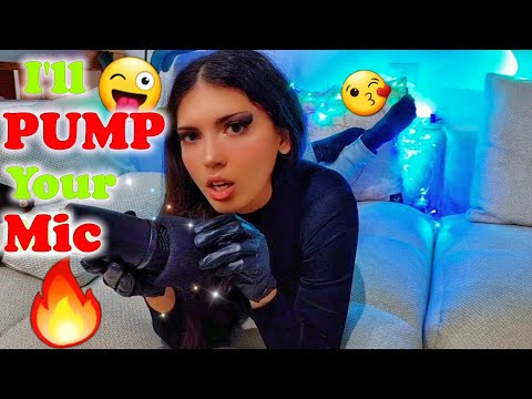 ASMR Mic Pumping🚀🤫& Gloves(Latex,Leather)