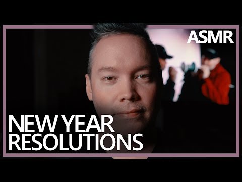 Let's Talk New Year Resolutions! (4K, ASMR)