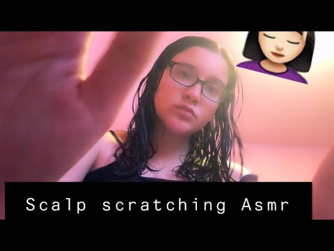 Scalp Scratching Asmr
