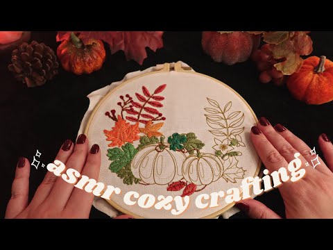 ASMR Cozy Fall Embroidery🧵🍁 Soft-Spoken 🍁 Chit-Chat Ramble and Fabric Sounds