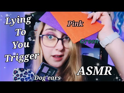 ✨ NEW ASMR Lying to You Trigger Nonsensical Roleplay