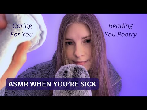 ASMR Caring For You + Reading You Poetry When You're Sick