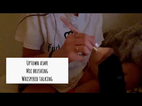 Mic Brushing, Stippling, tapping with Whispered Talking