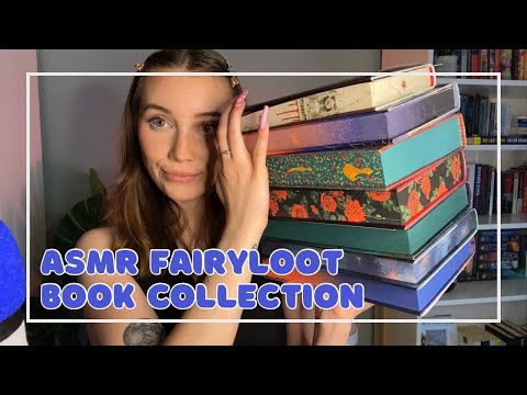 ASMR | Fairyloot Book Subscription Collection 📚 (Book Triggers, Whispered)
