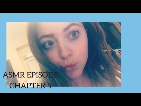 ASMR PLAYING EPISODE (CHAPTER 5!)