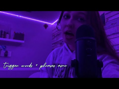 trigger words and phrases + chaotic rambling asmr