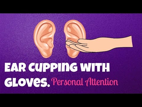 ASMR Gentle Ear Cupping With Gloves Caring Attention♥