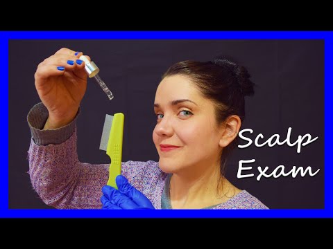 ASMR Scalp Exam and Lice Treatment