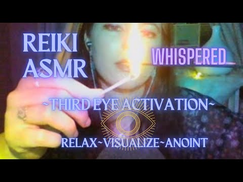 Reiki ASMR| Third Eye Activation| Soothing~Clay Rattle, anointing, visualization, aura sprays~Relax